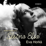 Mluvené slovo Arthur Schnitzler: Slečna Elsa