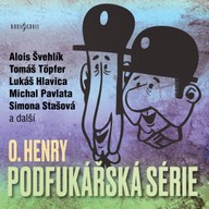 Mluvené slovo O. Henry: Podfukářská série
