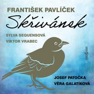 Mluvené slovo František Pavlíček: Skřivánek
