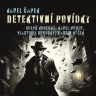 Mluvené slovo Karel Čapek: Detektivní povídky