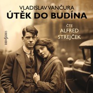 Mluvené slovo Vladislav Vančura: Útěk do Budína
