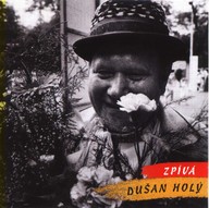 Hudba BROLN: Zpívá Dušan Holý
