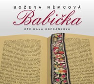 Mluvené slovo Božena Němcová: Babička
