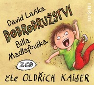 Mluvené slovo David Laňka: Dobrodružství Billa Madlafouska