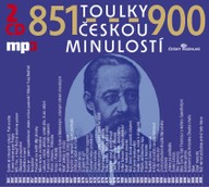 Mluvené slovo Toulky českou minulostí 876-900