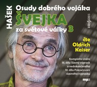 Mluvené slovo Jaroslav Hašek: Osudy dobrého vojáka Švejka 3