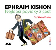 Mluvené slovo Ephraim Kishon: Nejlepší povídky z cest
