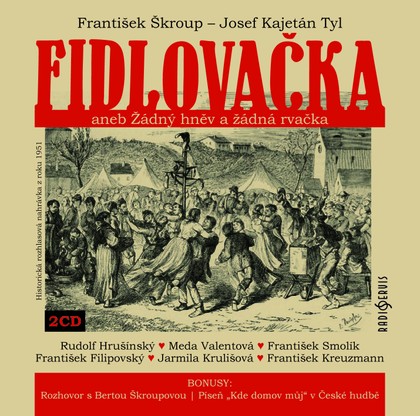 Mluvené slovo Fidlovačka aneb Žádný hněv a žádná rvačka