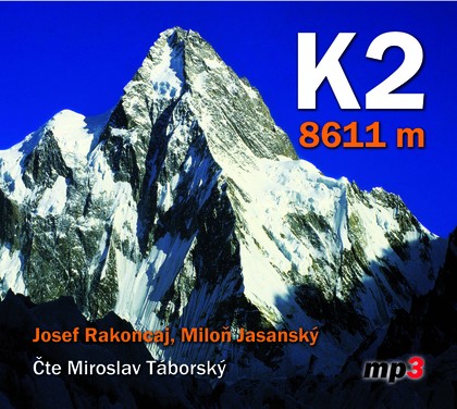 Mluvené slovo K2 8611 m