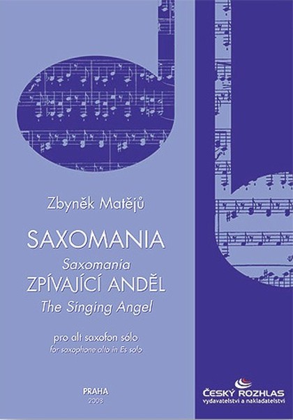 Noty Zbyněk Matějů: Saxomania, Zpívající anděl