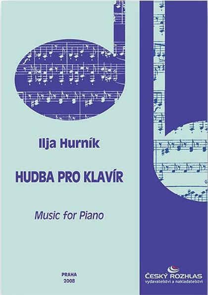 Noty Ilja Hurník: Hudba pro klavír