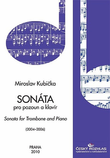Noty Miroslav Kubička: Sonáta pro pozoun a klavír