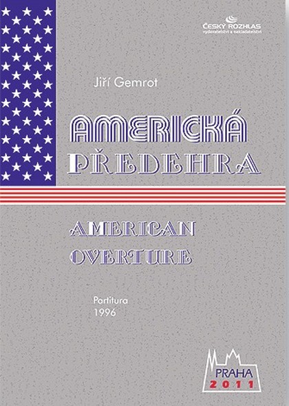 Noty Jiří Gemrot: Americká předehra