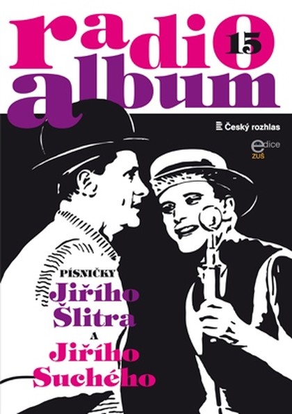 Noty Radio-album 15: Písně Jiřího Šlitra a Jiřího Suchého III