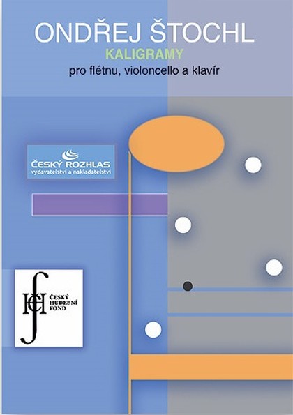 Noty Ondřej Štochl: Kaligramy pro flétnu, violoncello a klavír