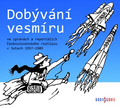 Mluvené slovo Dobývání vesmíru