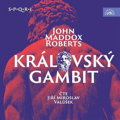 Mluvené slovo Královský gambit (SPQR I)