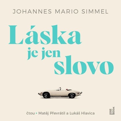 Mluvené slovo Láska je jen slovo