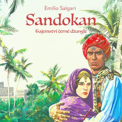 Mluvené slovo Sandokan II: Tajemství černé džungle