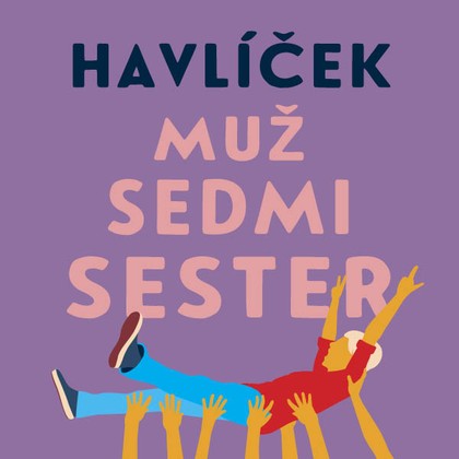 Mluvené slovo Muž sedmi sester