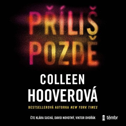 Mluvené slovo Příliš pozdě