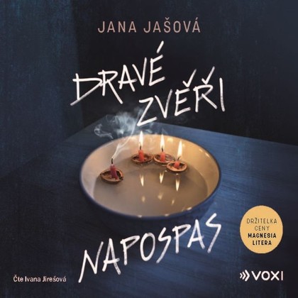Mluvené slovo Dravé zvěři napospas