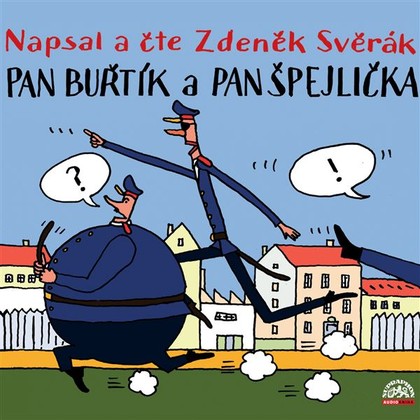 Mluvené slovo Pan Buřtík a pan Špejlička