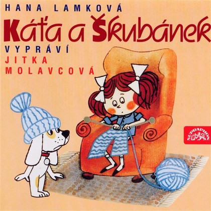 Mluvené slovo Káťa a Škubánek