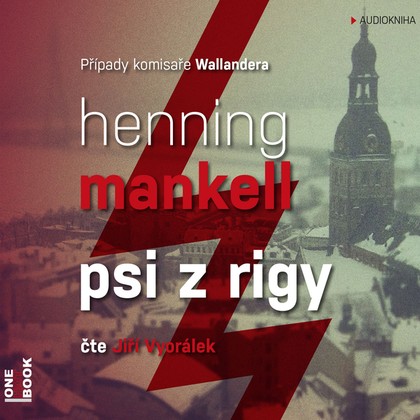 Mluvené slovo Psi z Rigy