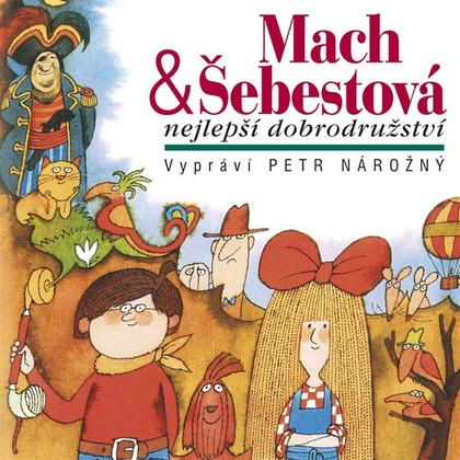 Mluvené slovo Mach & Šebestová Nejlepší dobrodružství