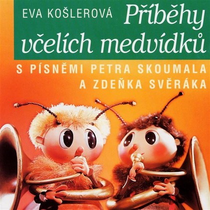 Mluvené slovo Včelí medvídci Příběhy včelích medvídků