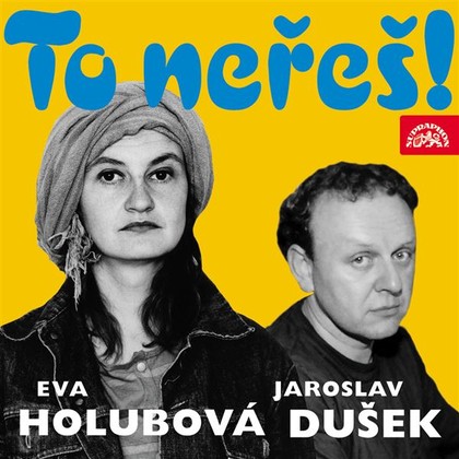 Mluvené slovo To neřeš!