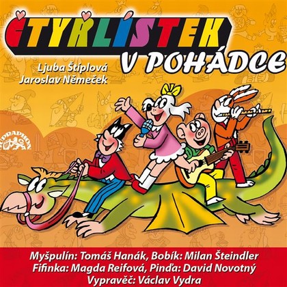 Mluvené slovo Čtyřlístek v pohádce