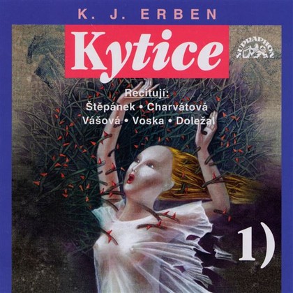 Mluvené slovo Kytice I