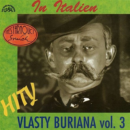 Mluvené slovo Hity Vlasty Buriana 3 / In Italien /