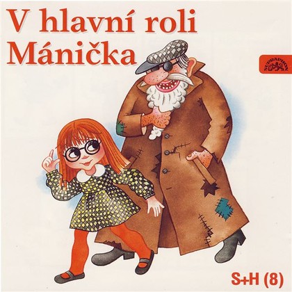 Mluvené slovo V hlavní roli Mánička