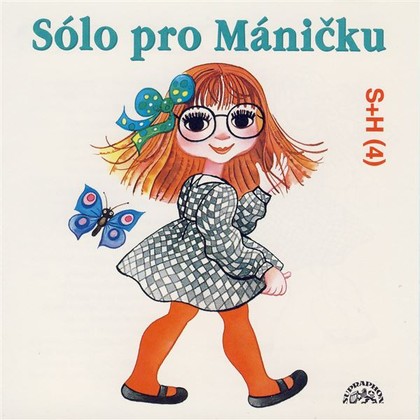 Mluvené slovo Sólo pro Máničku