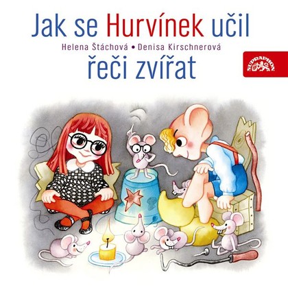 Mluvené slovo Jak se Hurvínek učil řeči zvířat