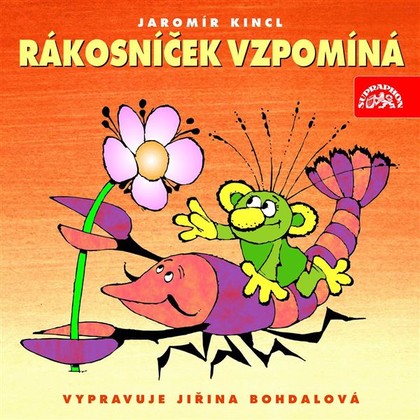 Mluvené slovo Rákosníček vzpomíná