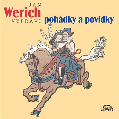 Mluvené slovo Jan Werich vypráví pohádky a povídky