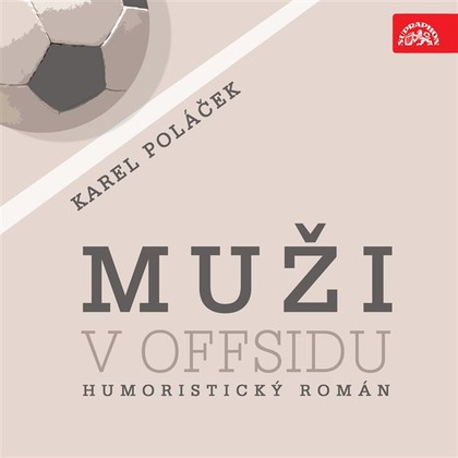 Mluvené slovo Muži v offsidu