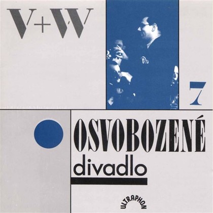 Mluvené slovo Osvobozené divadlo VII.