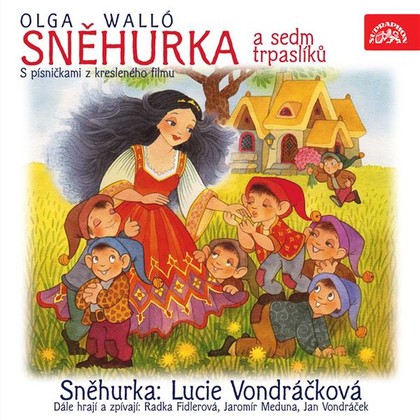 Mluvené slovo Sněhurka a 7 trpaslíků