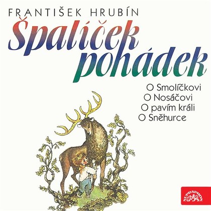 Mluvené slovo Špalíček pohádek