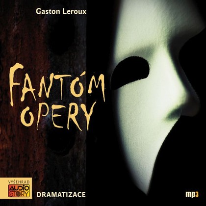 Mluvené slovo Fantóm opery