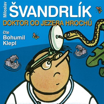 Mluvené slovo Doktor od Jezera hrochů