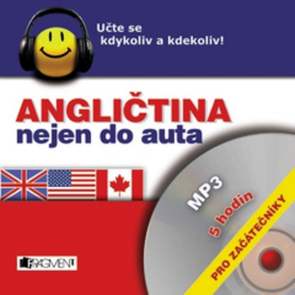 Mluvené slovo Angličtina nejen do auta – pro začátečníky