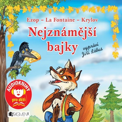 Mluvené slovo Nejznámější bajky