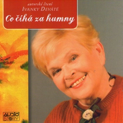 Mluvené slovo Co číhá za humny