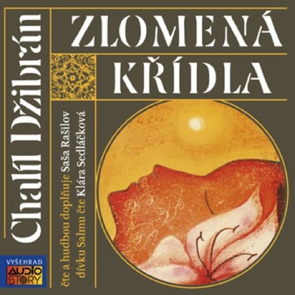 Mluvené slovo Zlomená křídla